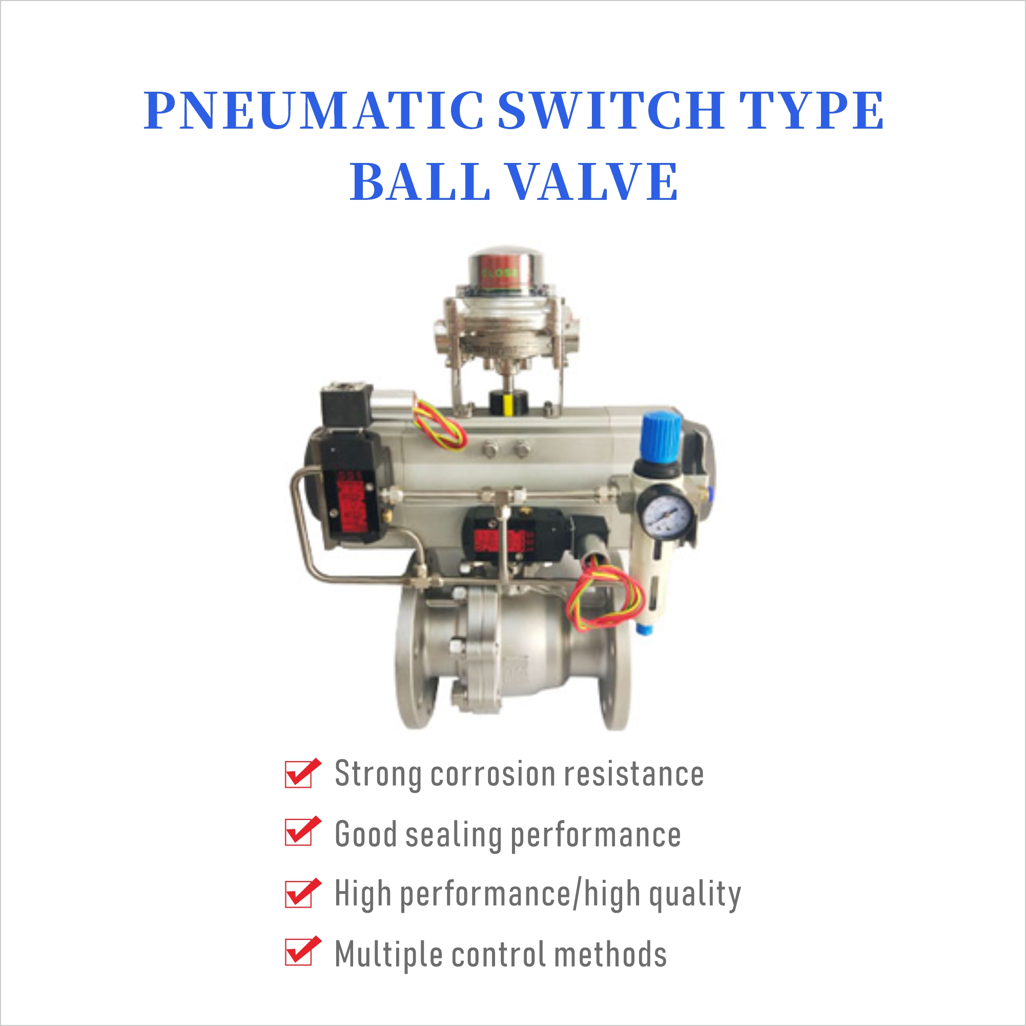 PNEUMATIC SWITCH TYPE BALI VALVE